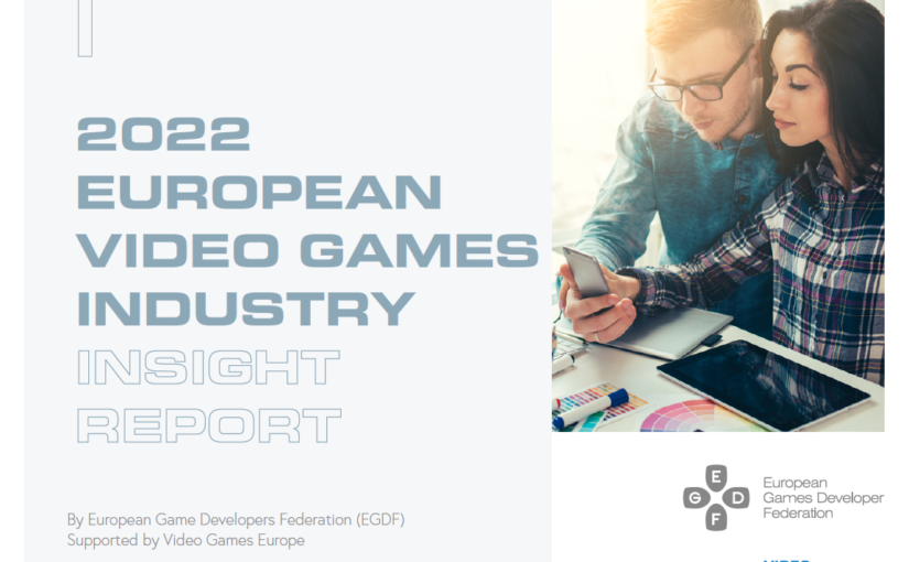 2022 EUROPEAN VIDEO GAMES INDUSTRY INSIGHT REPORT